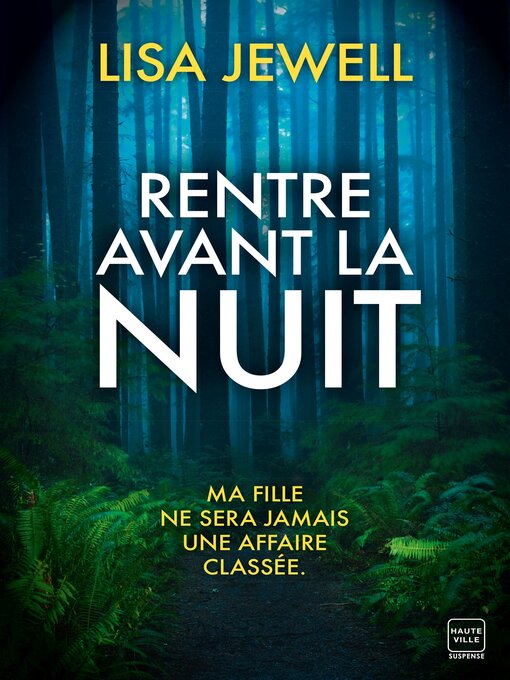 Title details for Rentre avant la nuit by Lisa Jewell - Available